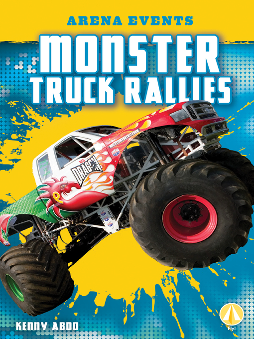 Kenny Abdo创作的Monster Truck Rallies作品的详细信息 - 可供借阅
